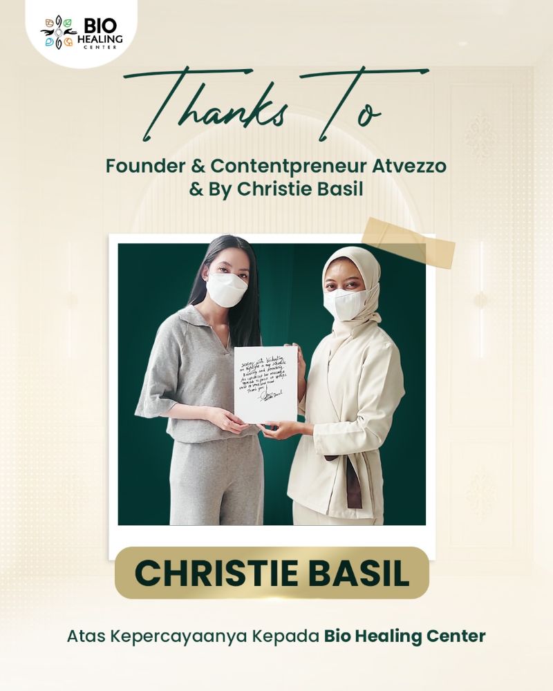terima-kasih-christie-basil-sudah-ke-bio-healing-therapy