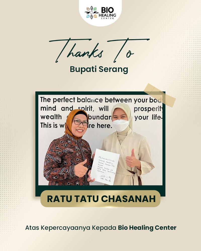 terima-kasih-ratu-tatu-chasanah-sudah-ke-bio-healing-therapy